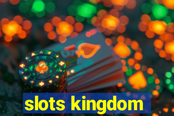 slots kingdom