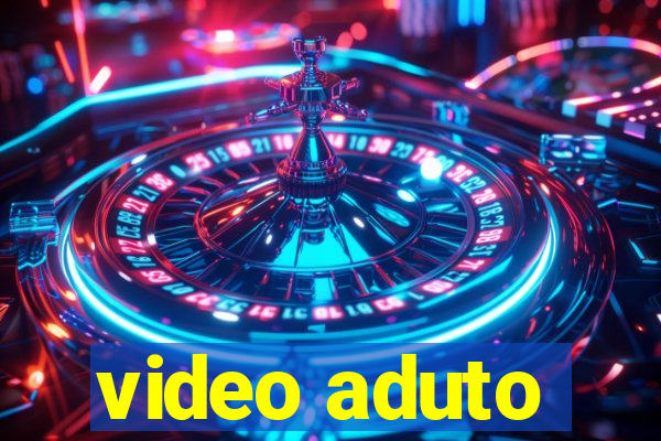 video aduto