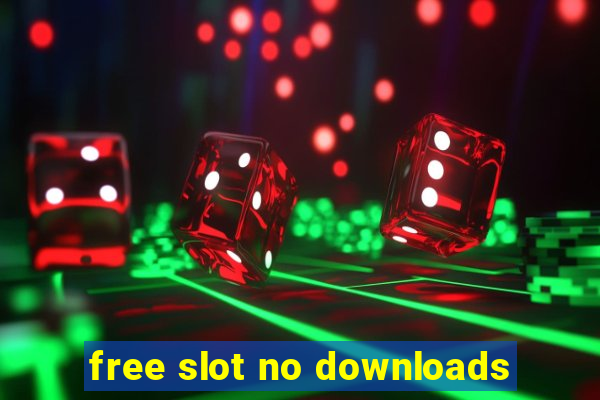 free slot no downloads