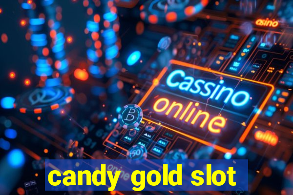 candy gold slot