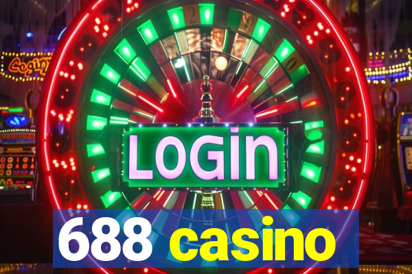 688 casino