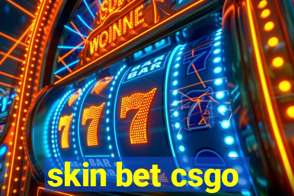 skin bet csgo