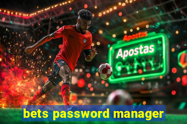 bets password manager