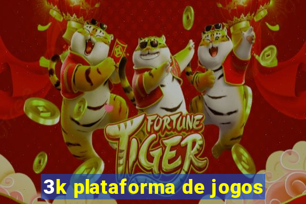 3k plataforma de jogos