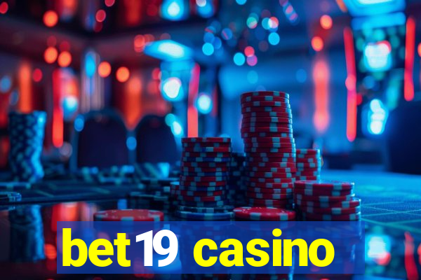 bet19 casino