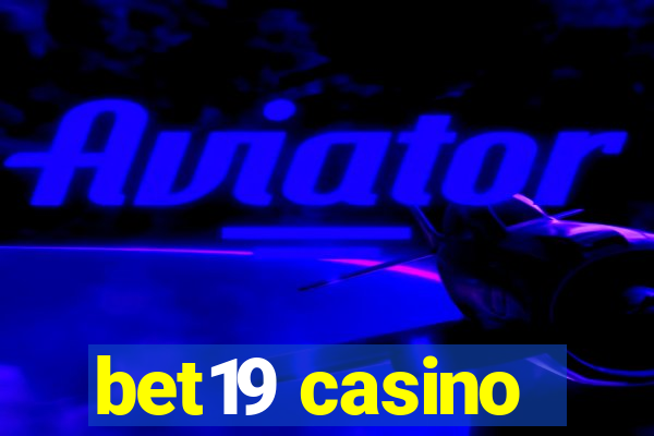 bet19 casino