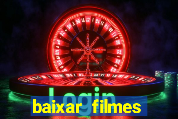 baixar filmes torrents dublados