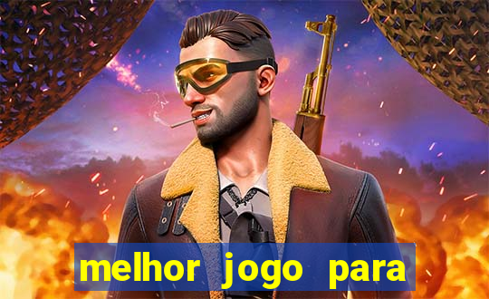 melhor jogo para jogar na betano