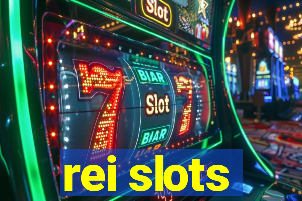 rei slots