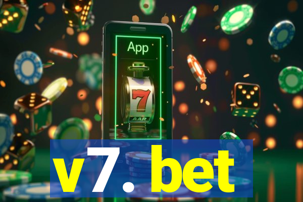 v7. bet