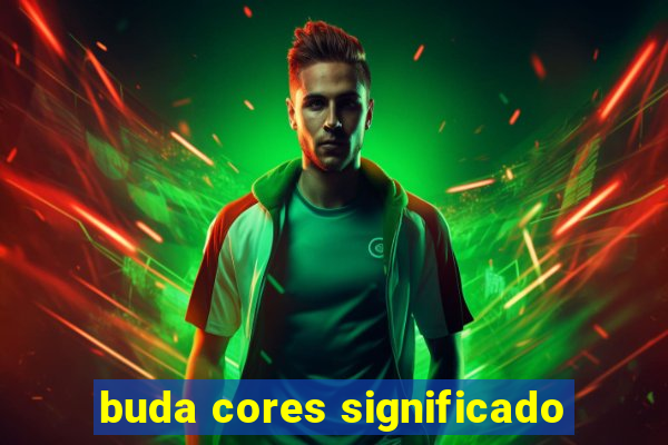 buda cores significado