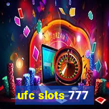 ufc slots 777