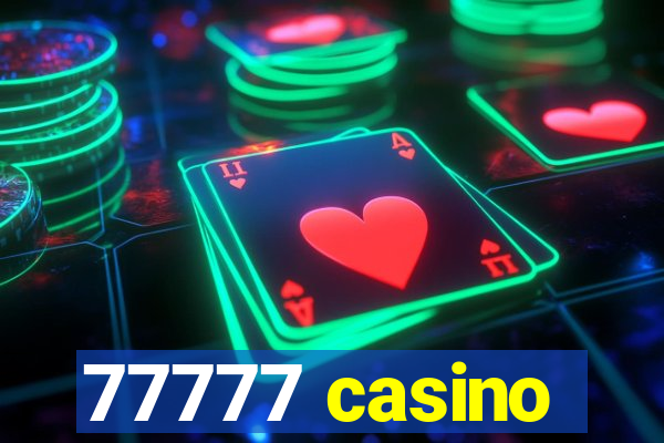 77777 casino