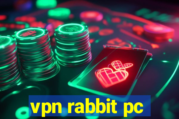 vpn rabbit pc