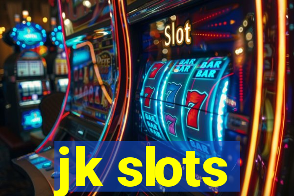 jk slots