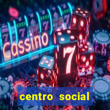 centro social urbano cruz alta