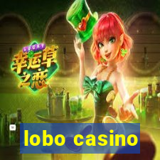 lobo casino