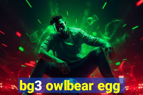 bg3 owlbear egg