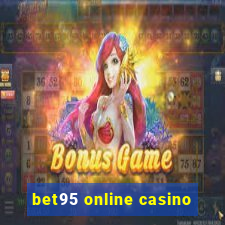 bet95 online casino