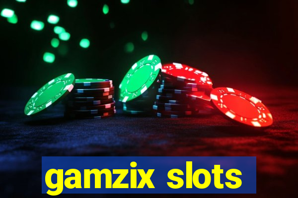 gamzix slots