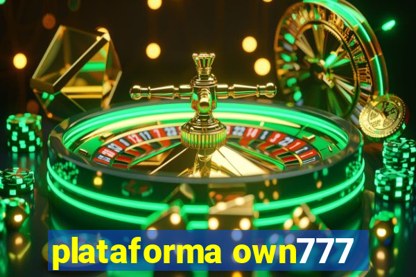 plataforma own777