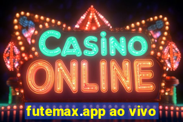 futemax.app ao vivo