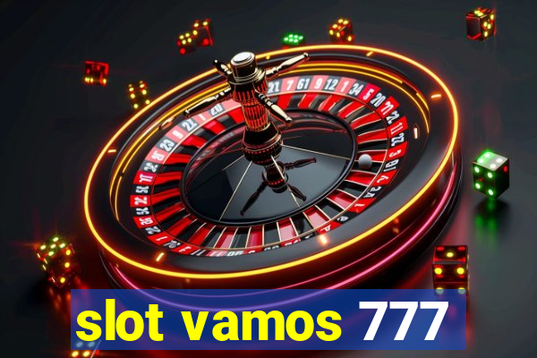 slot vamos 777