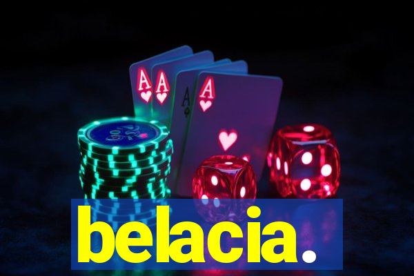 belacia.