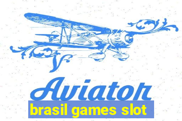 brasil games slot