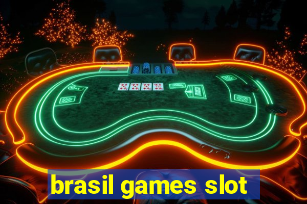 brasil games slot