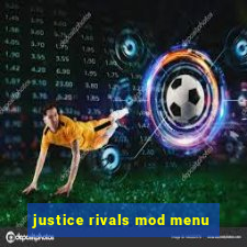 justice rivals mod menu