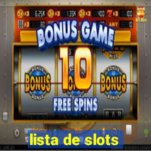 lista de slots