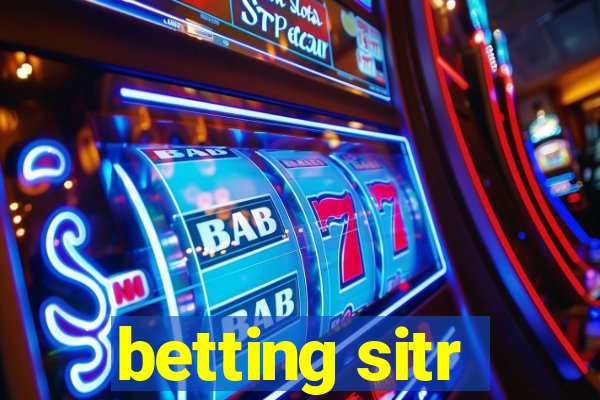 betting sitr