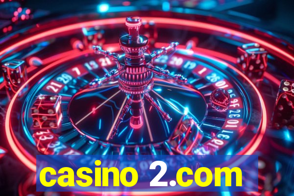 casino 2.com