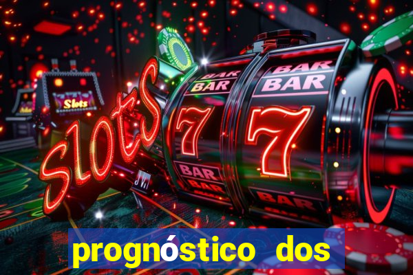 prognóstico dos jogos de hoje