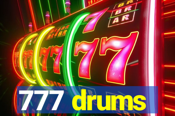 777 drums