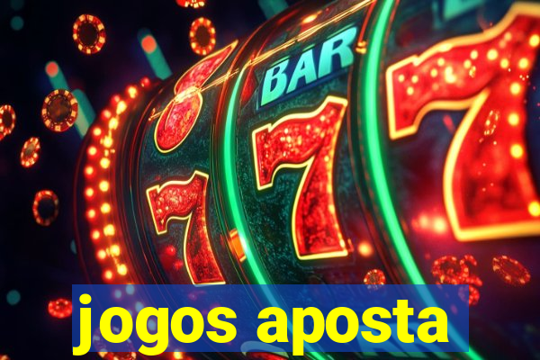 jogos aposta