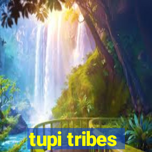 tupi tribes