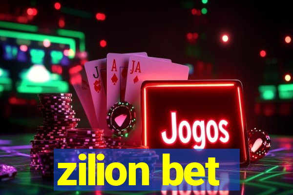 zilion bet