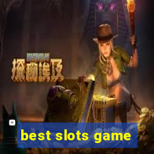 best slots game