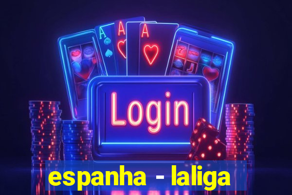 espanha - laliga