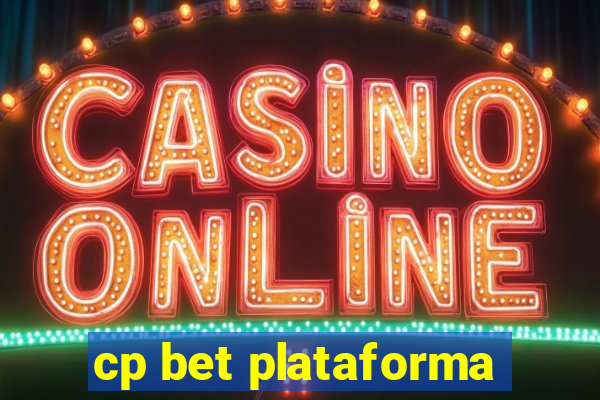 cp bet plataforma