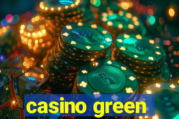 casino green