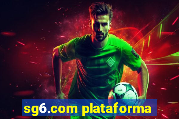 sg6.com plataforma