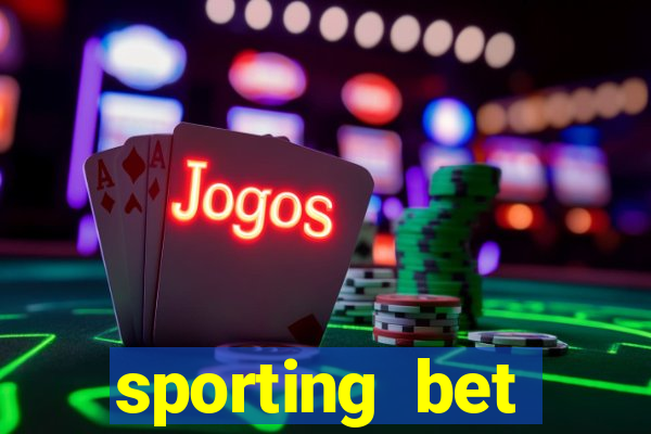 sporting bet apostas en linea