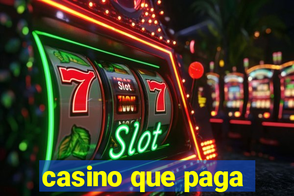 casino que paga