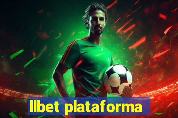 llbet plataforma