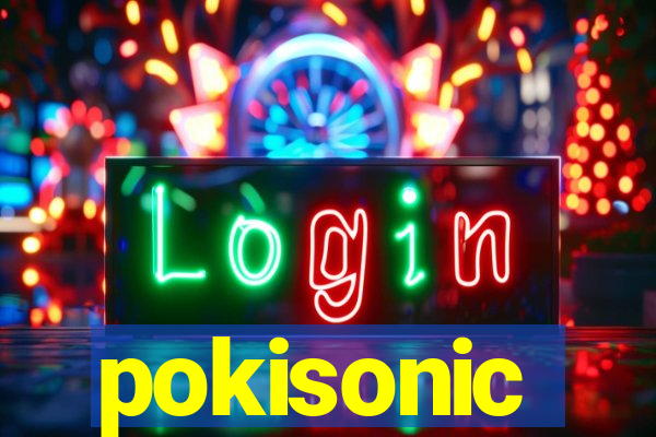 pokisonic