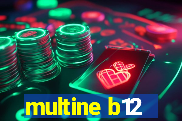 multine b12