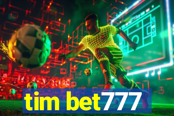 tim bet777